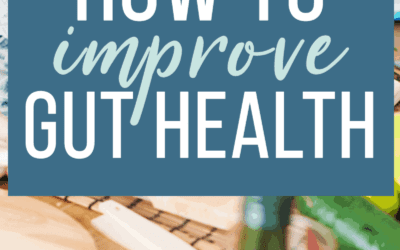 How To Improve Gut Health?